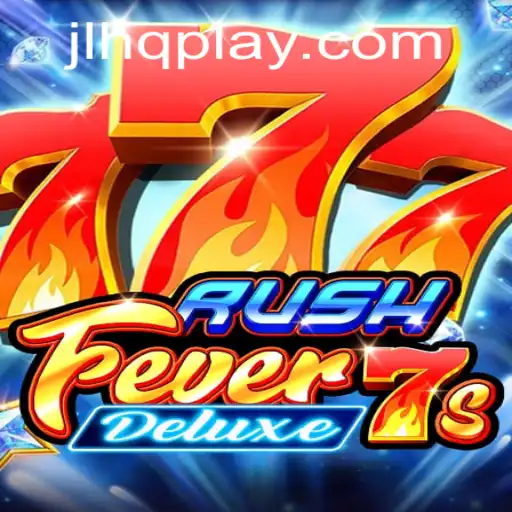 Explore the Excitement of RushFever7sDeluxe: The Ultimate Gaming Experience