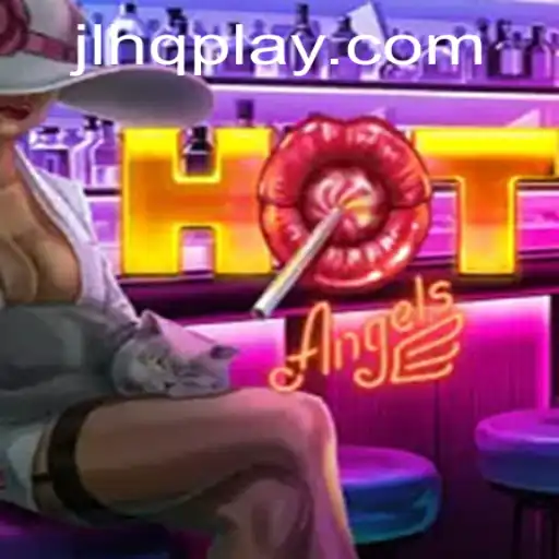 HotAngels: An Exciting New Game Inspired by JLHQ